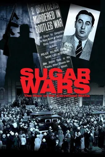 Sugar Wars - The Rise of the Cleveland Mafia (2012)