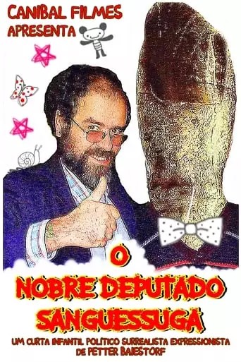 The Noble Bloodsucker Politician (2007)