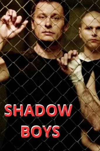 Shadow Boys (2001)