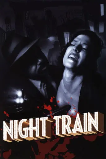 Night Train (1999)