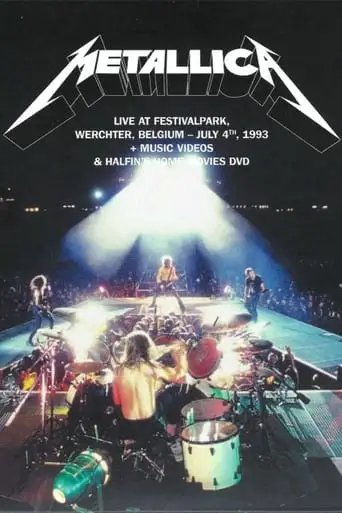 Metallica - Live At Festivalpark, Werchter, Belgium - July 4th, 1993 (2021)