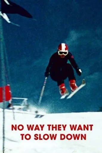 No Way They Want To Slow Down (1976)