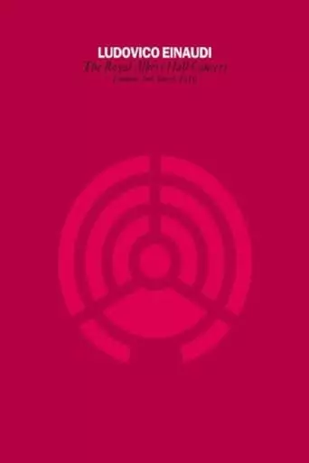 Ludovico Einaudi - Royal Albert Hall Concert (2010)