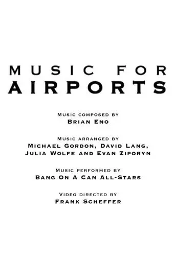 Music for Airports (1999)