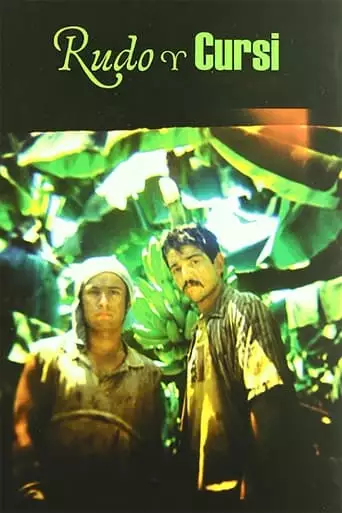 Rudo Y Cursi (2008)