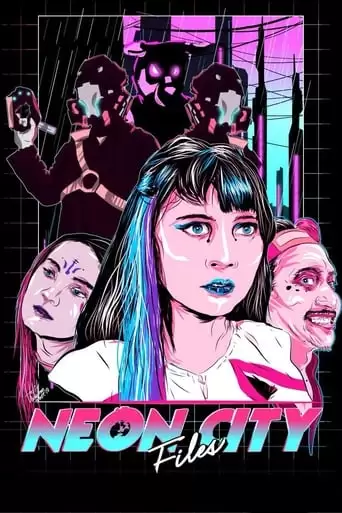 Neon City Files (2019)