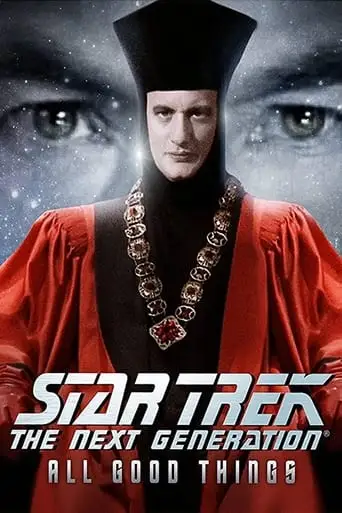 Star Trek: The Next Generation - All Good Things... (1994)