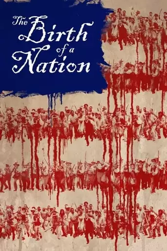 The Birth Of A Nation (2016)