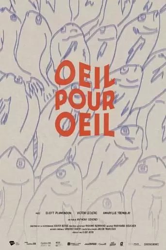 Oeil Pour Oeil (2022)
