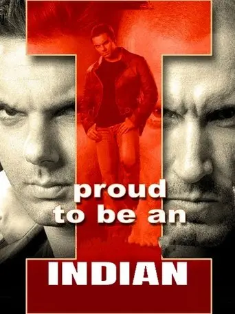 I Proud to Be an Indian (2004)