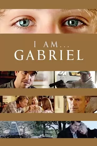 I Am... Gabriel (2012)