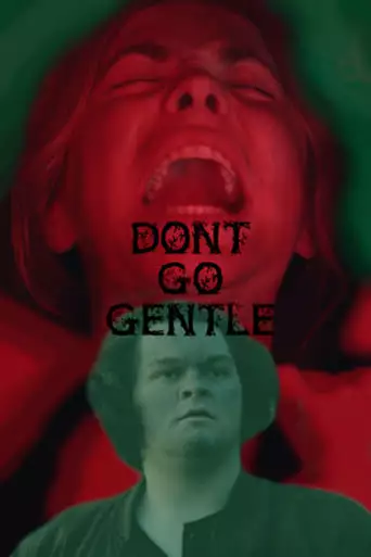 Don't Go Gentle (2023)