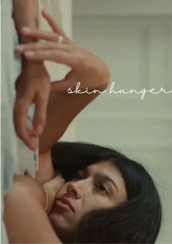 Skin Hunger (2025)