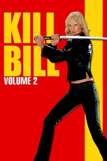 Kill Bill: Vol. 2 (2004)
