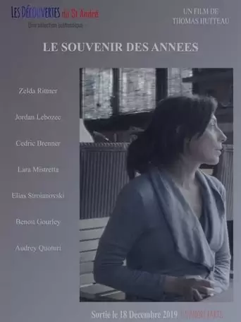 Le Souvenir Des Annees (2019)