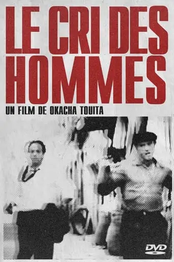 Le Cri Des Hommes (1991)