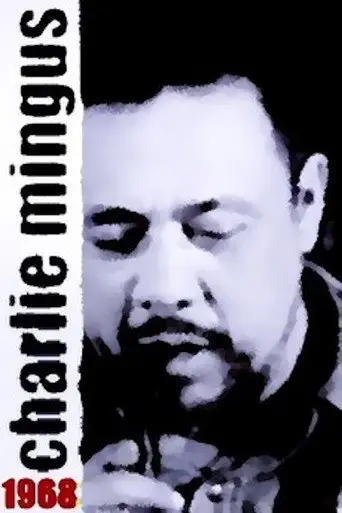 Mingus: Charlie Mingus 1968 (1968)