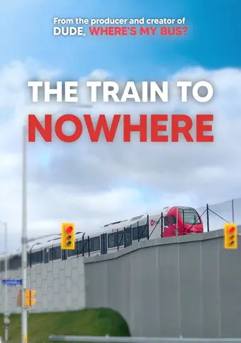 The Train to Nowhere (2026)