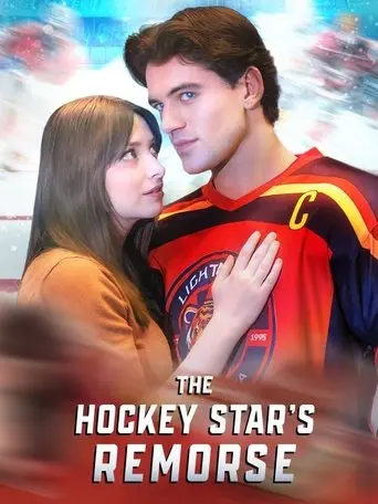 The Hockey Star's Remorse (2025)