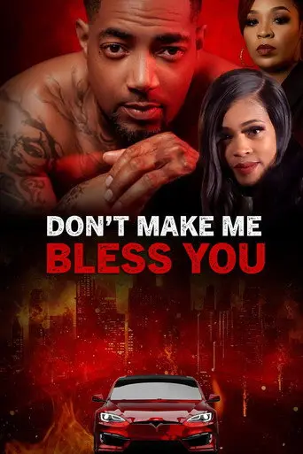 Don't Make Me Bless You (2026)