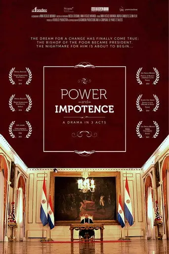 Power and Impotence, a drama in 3 acts (2014)