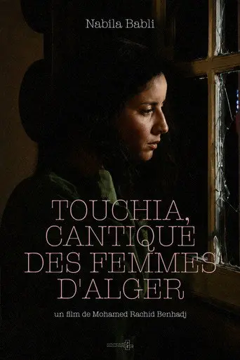 Touchia, Song of the Women of Algiers (1993)