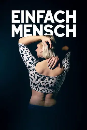Einfach Mensch (2017)