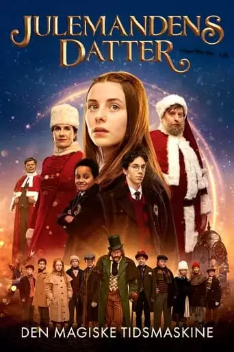 All I Want For Christmas: The Magic Time Machine (2022)