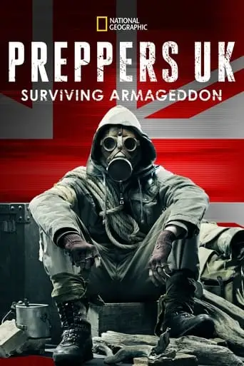 Preppers UK: Surviving Armageddon (2012)
