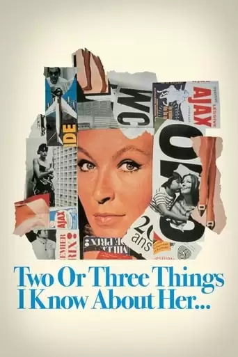 2 Or 3 Things I Know About Her (1967)