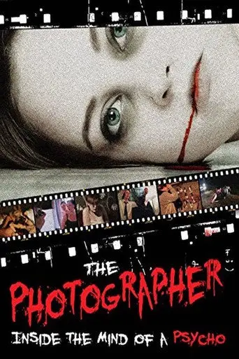 The Photographer: Inside the Mind of a Psycho (2011)