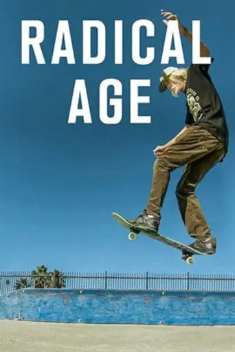 Radical Age (2019)