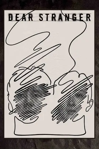 Dear Stranger (2025)