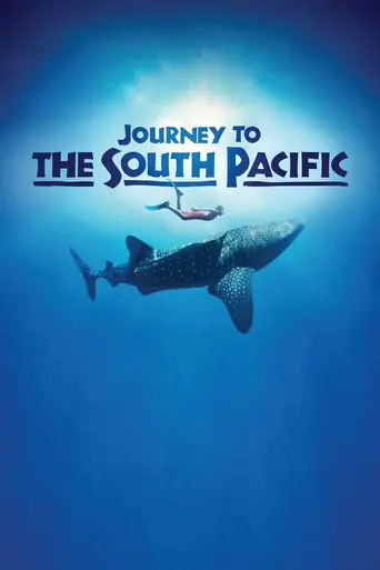 Journey to the South Pacific (2013)