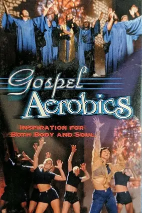 Gospel Aerobics (1999)