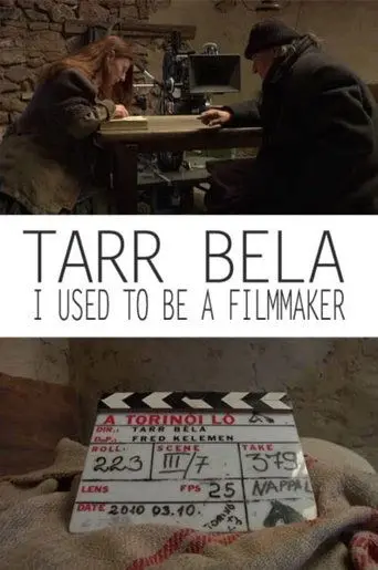 Tarr Béla: I Used to Be a Filmmaker (2014)