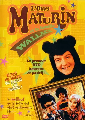 L'Ours Maturin et la famille Wallace (2003)