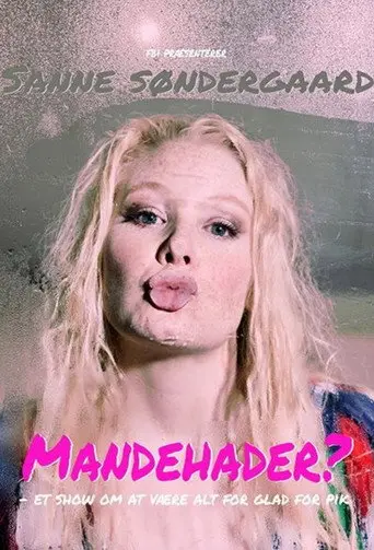 Sanne Søndergaard: Mandehader? (2014)