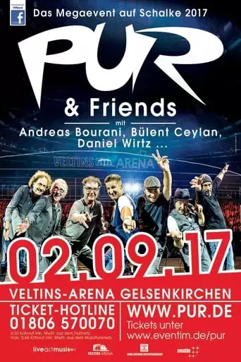 PUR & Friends 2017 Live Auf Schalke (2017)