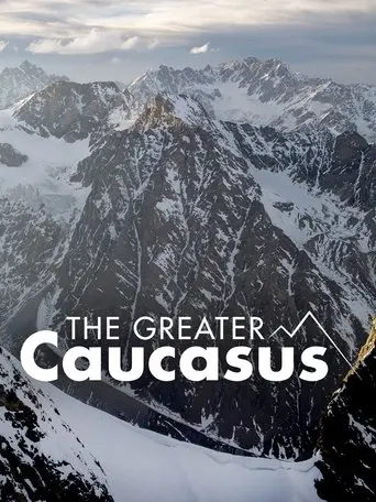 The Greater Caucasus (2008)