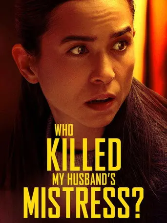 Who Killed My Husband's Mistress? (2026)