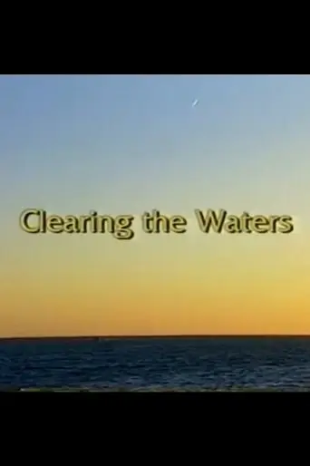 Clearing the Waters (2002)