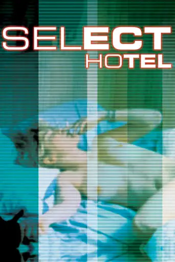 Select Hotel (1997)