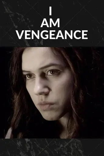 I Am Vengeance (2013)