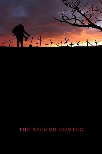 The Second Coming (2008)