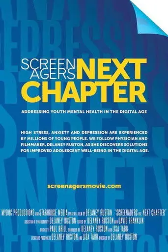 Screenagers Next Chapter: Addressing Youth Mental Health in the Digital Age (2019)