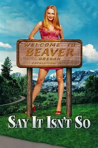 Say It Isn't So (2001)