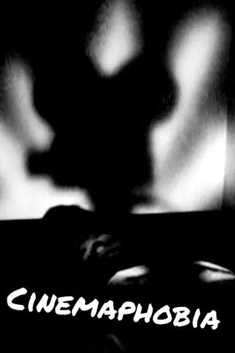 Cinemaphobia (2001)