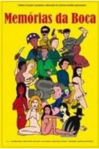 Memórias da Boca (2015)