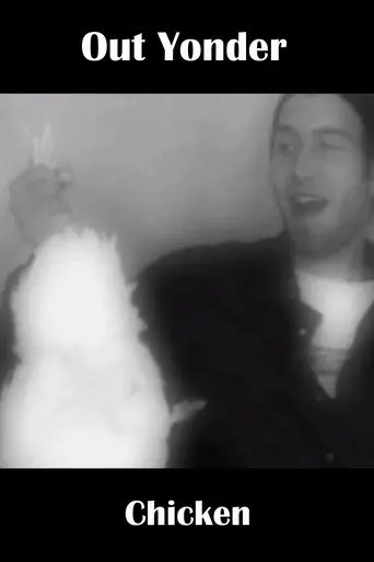Out Yonder — Chicken (2007)